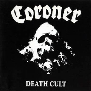 Coroner - Death Cult