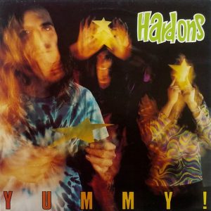 Hard Ons - Yummy