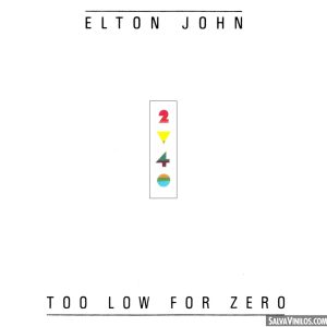 Elton John - Too Low For Zero