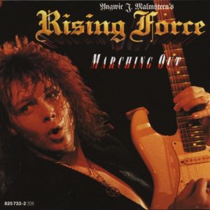 Yngwie J Malmsteen's Rising Force - Marching Out