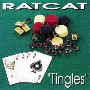 Ratcat - Tingles