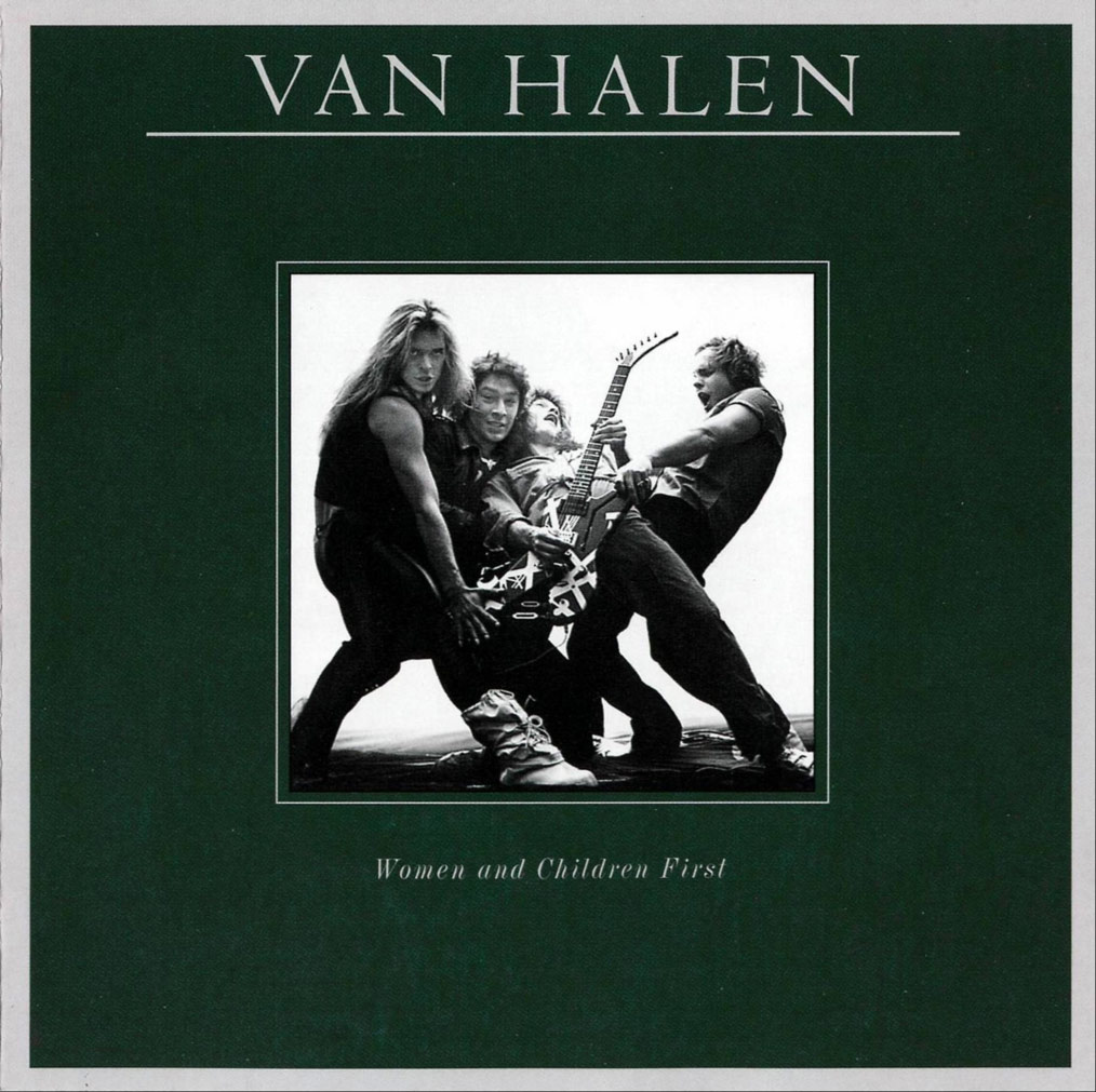Van Halen – Women And Children First
