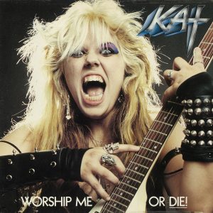 The Great Kat - Worship Me Or Die