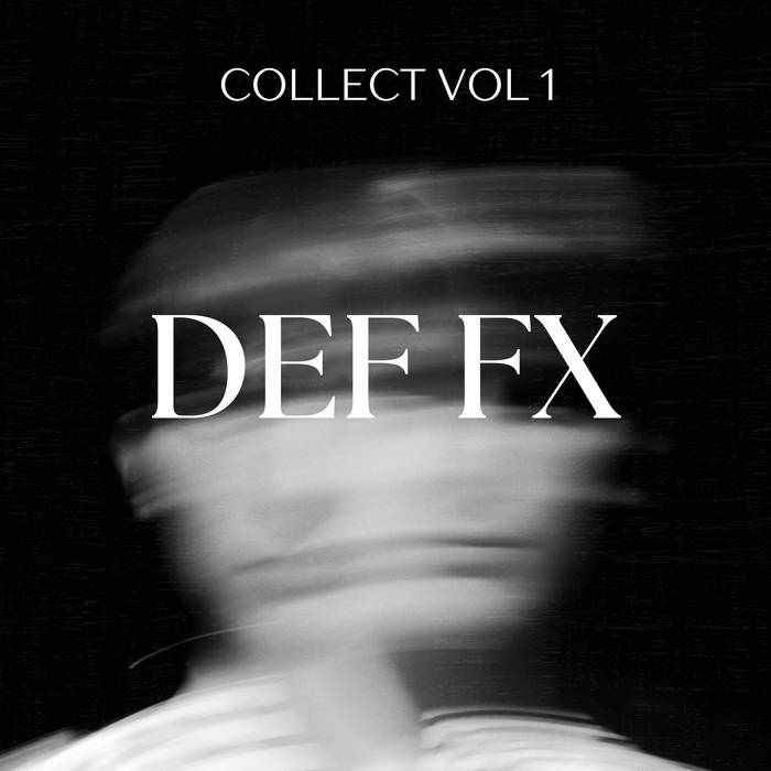 DEF FX – COLLECT VOL 1 (180g Black Vinyl)